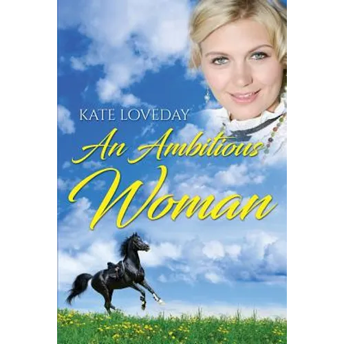 An Ambitious Woman