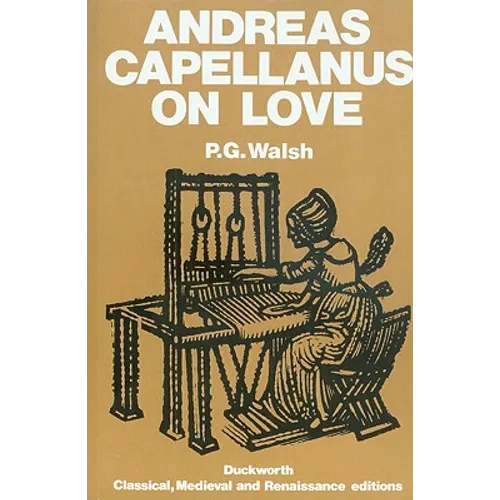 Andreas Capellanus on Love