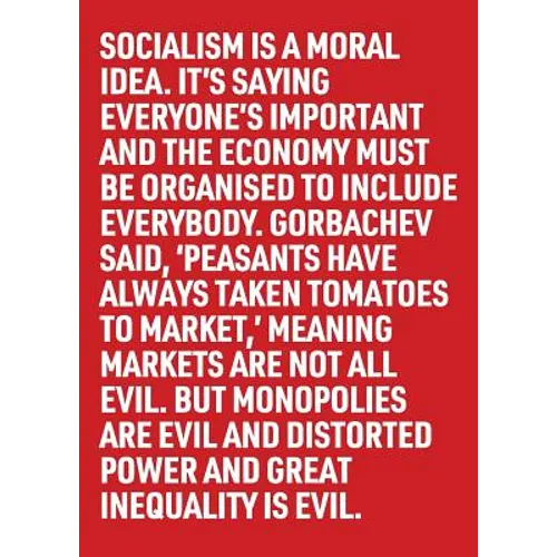 Socialism Is a Moral Idea
