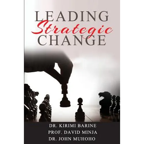 Leading Strategic Change