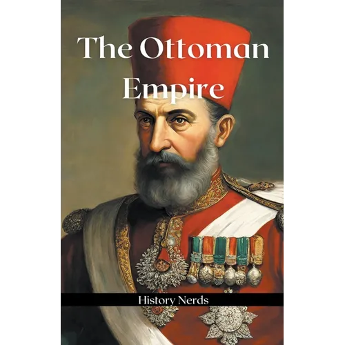 The Ottoman Empire