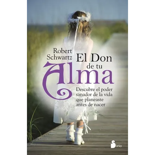 Don de Tu Alma, El
