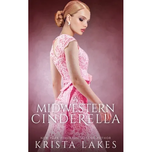 A Midwestern Cinderella