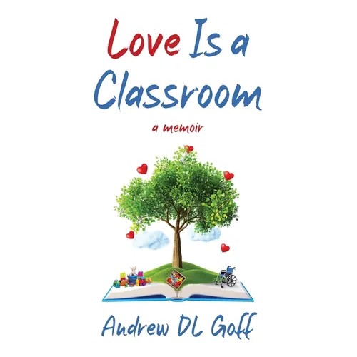 Love Is A Classroom