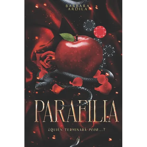 Parafilia: Trilogía Ia: Parafilia