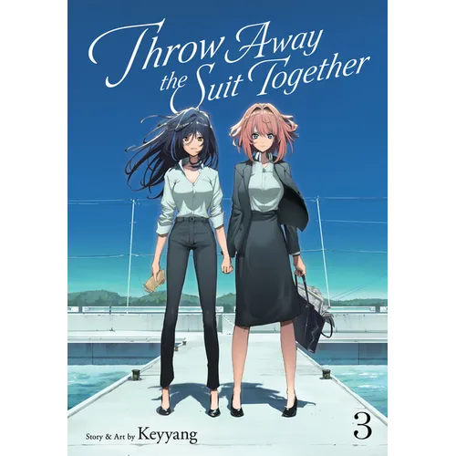 Throw Away the Suit Together Vol. 3