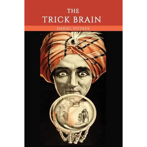 The Trick Brain