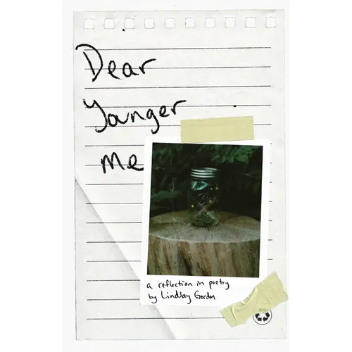Dear Younger Me: A Reflection in Poetry