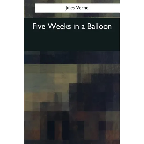 Five Weeks in a Balloon