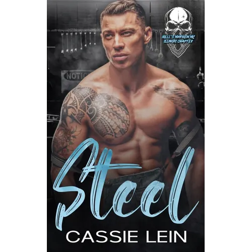 Steel: Hell's Mayhem MC Illinois