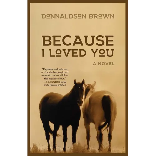 Because I Loved You
