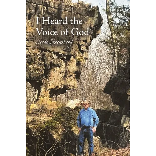 I Heard the Voice of God