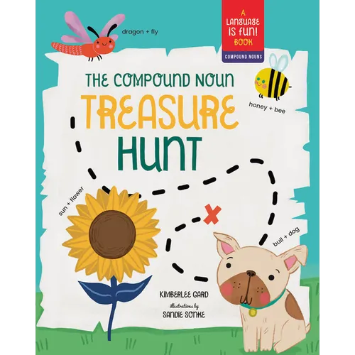 The Compound Noun Treasure Hunt: A Picture Book about Compound Words