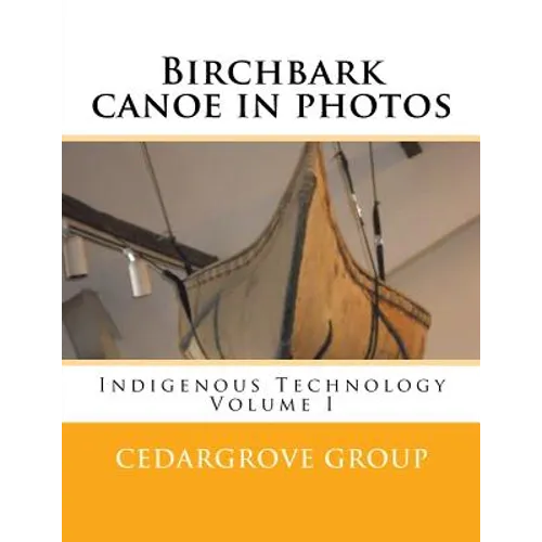 Birchbark canoe in photos
