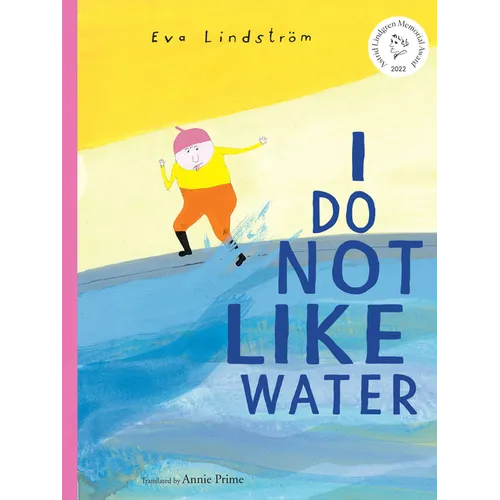 I Do Not Like Water