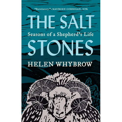 The Salt Stones: Seasons of a Shepherd's Life