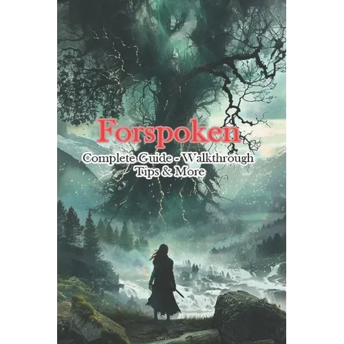 Forspoken Complete Guide - Walkthrough - Tips & More