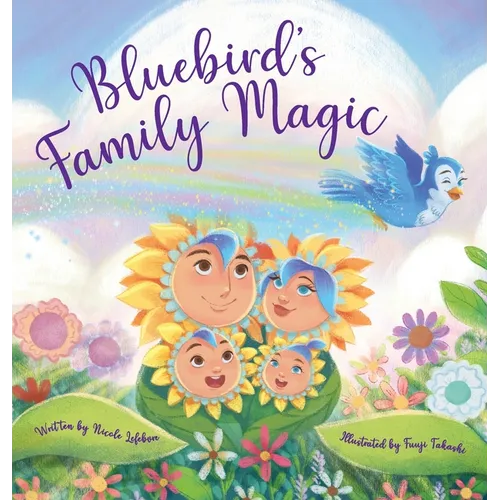 Bluebird's Family Magic