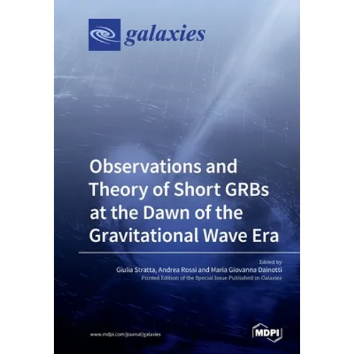 Observations and Theory of Short GRBs at the Dawn of the Gravitational Wave Era