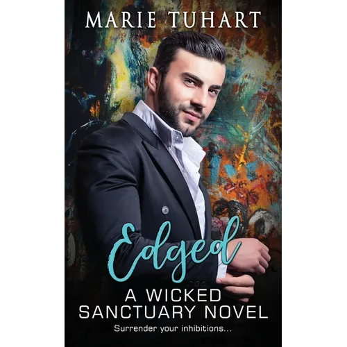 Edged: A Wicked Sanctuary Novel