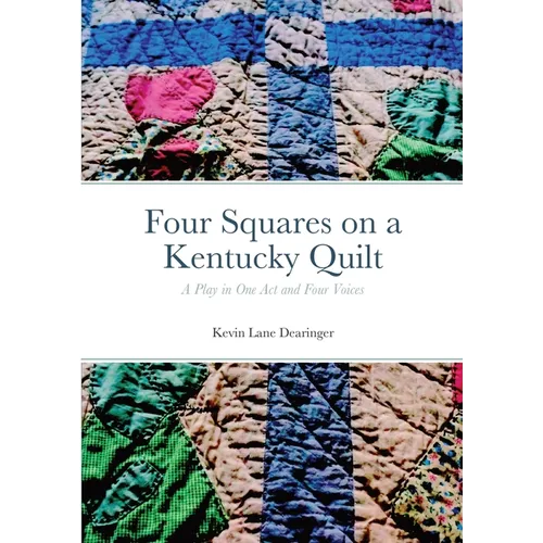 Four Squares: a Kentucky Quilt - Paperback