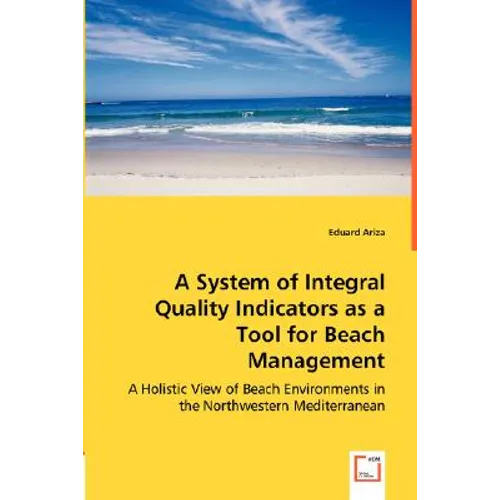 A System of Integral Quality Indicators as a Tool for Beach Management