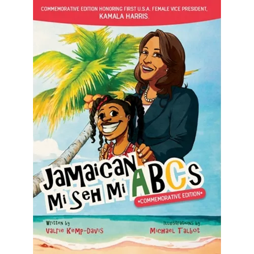 Jamaican Mi Seh Mi ABCs - Commemorative Edition