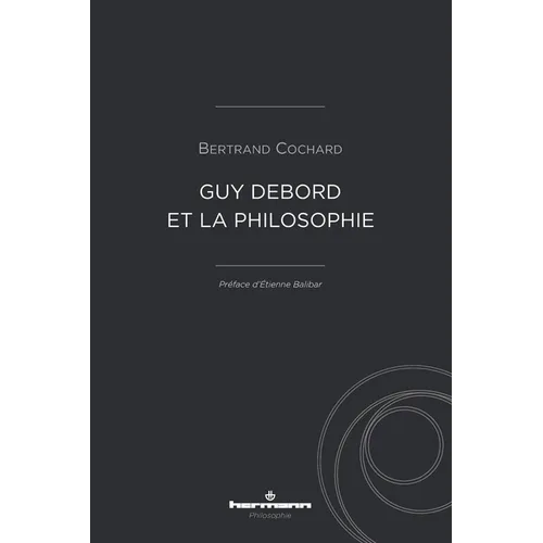 Guy Debord et la philosophie