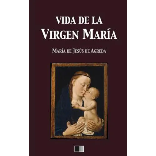 Vida de la Virgen María