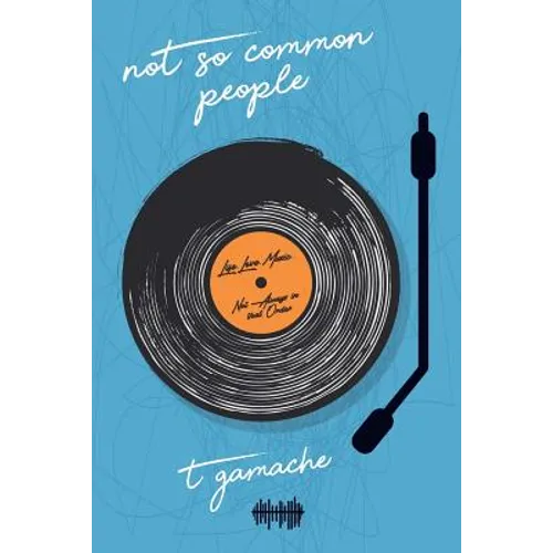 Not So Common People