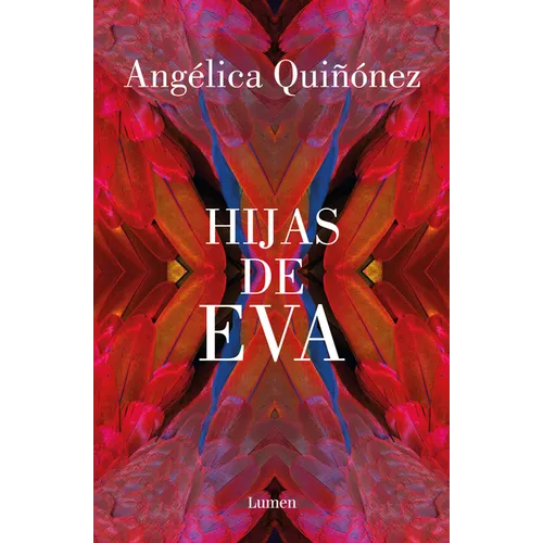 Hijas de Eva / Eva's Daughters