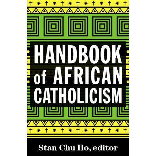 Handbook of African Catholicism