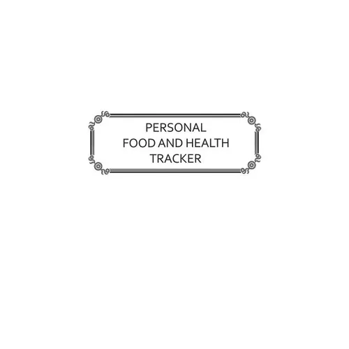 Personal Food and Health Tracker: Six-Week Food and Symptoms Diary (White, 6x9)