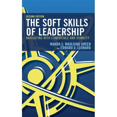 The Soft Skills of Leadership: Navigating with Confidence and Humility
