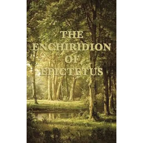 The Enchiridion of Epictetus