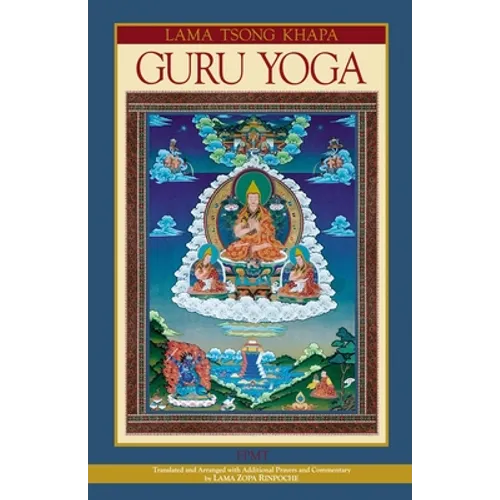 Lama Tsongkhapa Guru Yoga