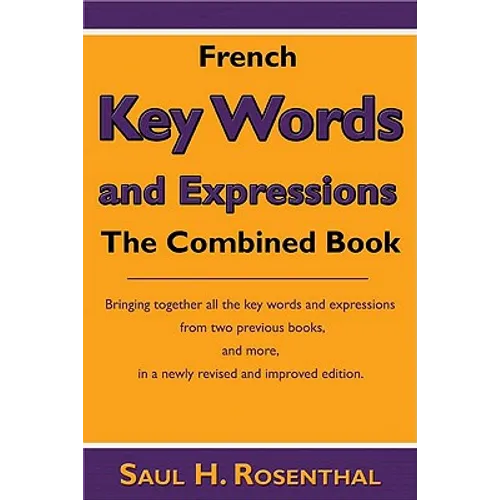 French Key Words and Expressions: The Combined Book