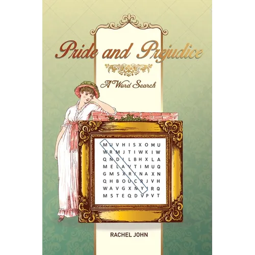 Pride and Prejudice: A Word Search