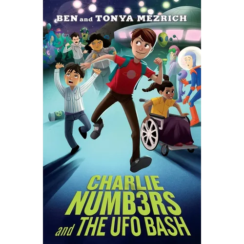 Charlie Numbers and the UFO Bash
