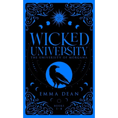 Wicked University 1-4: An Academy Romance Collection