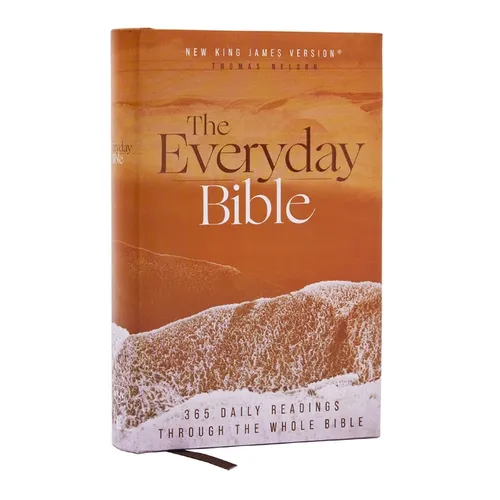 Nkjv, the Everyday Bible, Hardcover, Red Letter, Comfort Print: 365 Daily Readings Through the Whole Bible