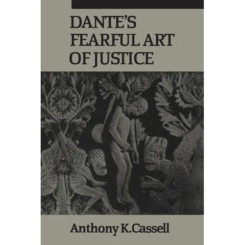 Dante's Fearful Art of Justice