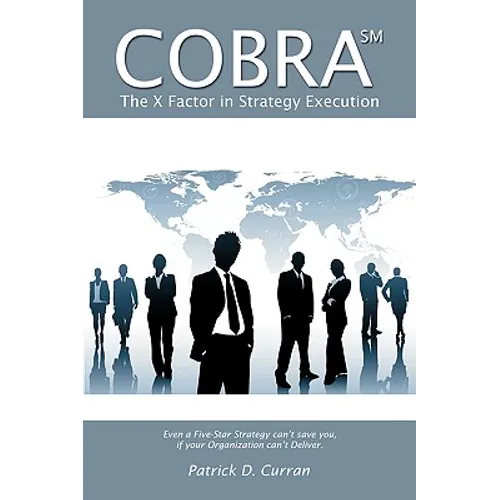 Cobra SM: The X Factor in Strategy Execution