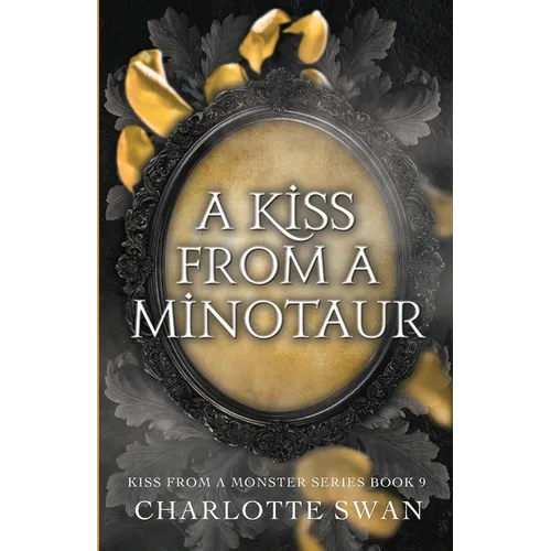 A Kiss From a Minotaur