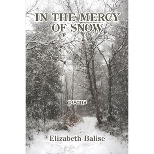In the Mercy of Snow