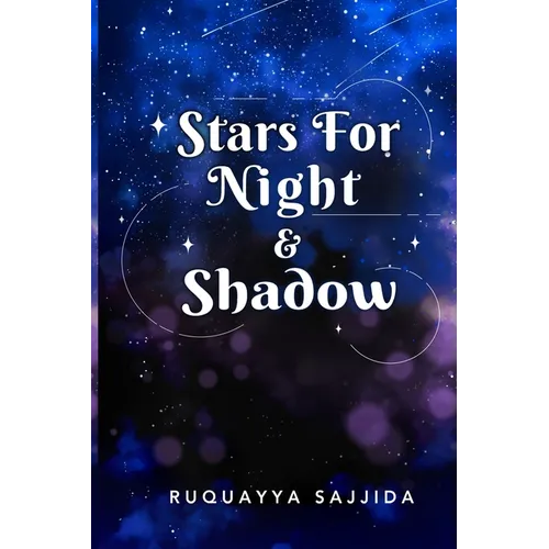 Stars for Night & Shadow