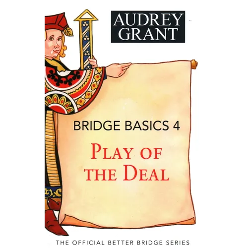 Bridge Basics 4: Play of the Deal