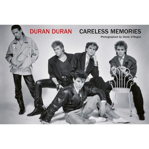 Duran Duran: Careless Memories