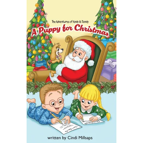 The Adventures of Andy & Sandy: A Puppy for Christmas