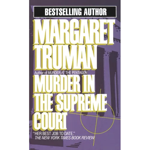 Murder in the Supreme Court